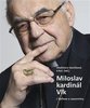 Miloslav kardinál Vlk: Reflexe a vzpomínky.