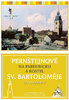 Pernštejnové na Pardubicku a kostel sv. Bartoloměje.