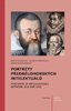 Portréty předbělohorských intelektuálů=Portraits of Intellectuals between 1516 and 1620.
