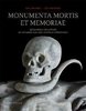 Monumenta mortis et memoriae: Sepulkrální skulptura ve výtvarné kultuře českého středověku.