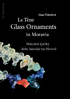 La Téne Glass Ornaments in Moravia=Skleněné šperky doby laténské na Moravě.