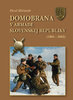 Domobrana v armáde Slovenskej republiky 1995-2002.