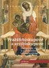 Pražští biskupové a arcibiskupové: zakladatelé, stavebníci a objednatelé uměleckých děl (973-1421).