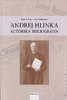 Andrej Hlinka. Autorská bibliografia.
